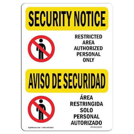 OSHA SECURITY NOTICE, 7 Height, 10 Width, Decal